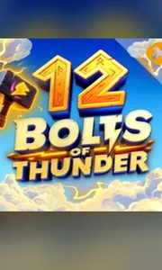 12 Bolts of Thunder